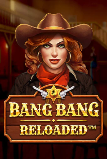 Bang Bang Reloaded